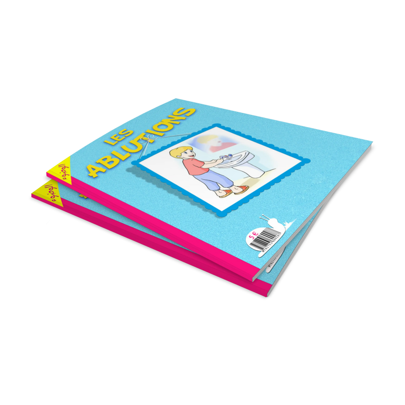 Les Ablutions — Guide islamique illustré Famille Musulmane
