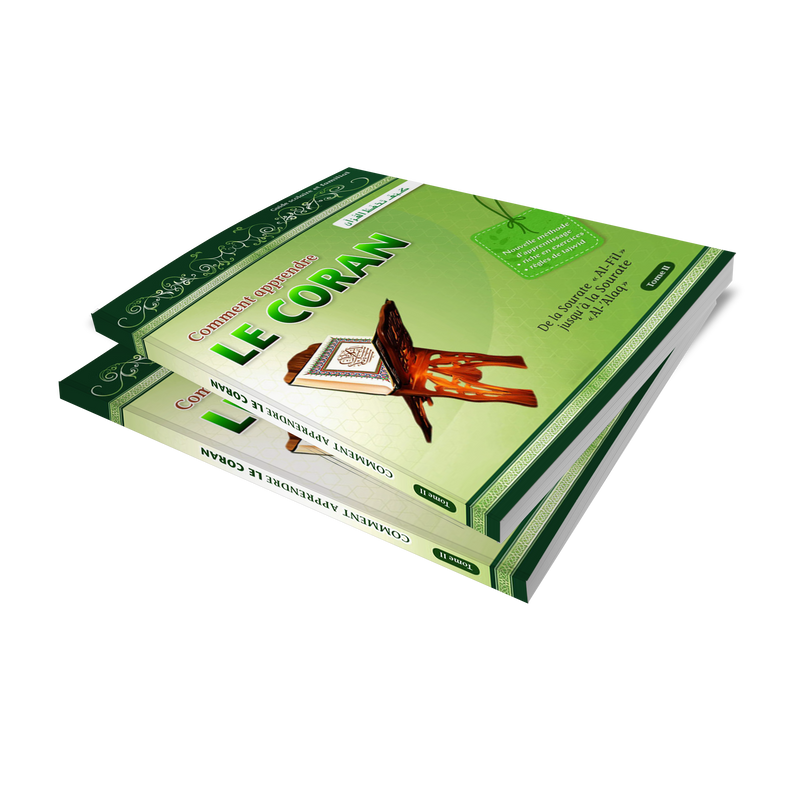 Comment apprendre le Coran Tome 2 — Apprendre et comprendre le Coran Famille Musulmane
