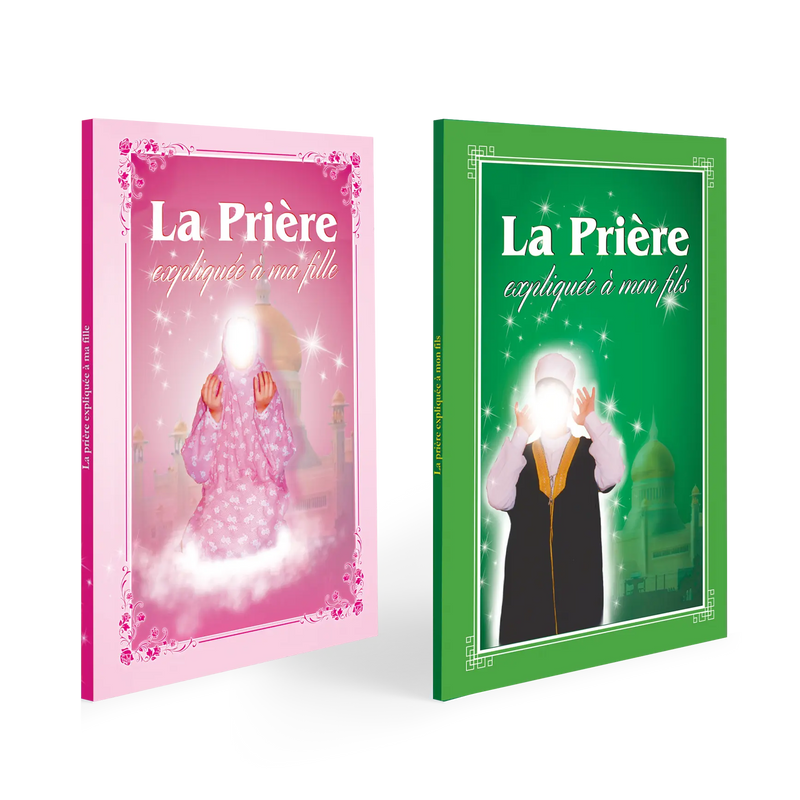 La Prière expliquée à mon enfant pack livres (pour mon Fils et ma Fille) — Guide islamique illustré Famille Musulmane