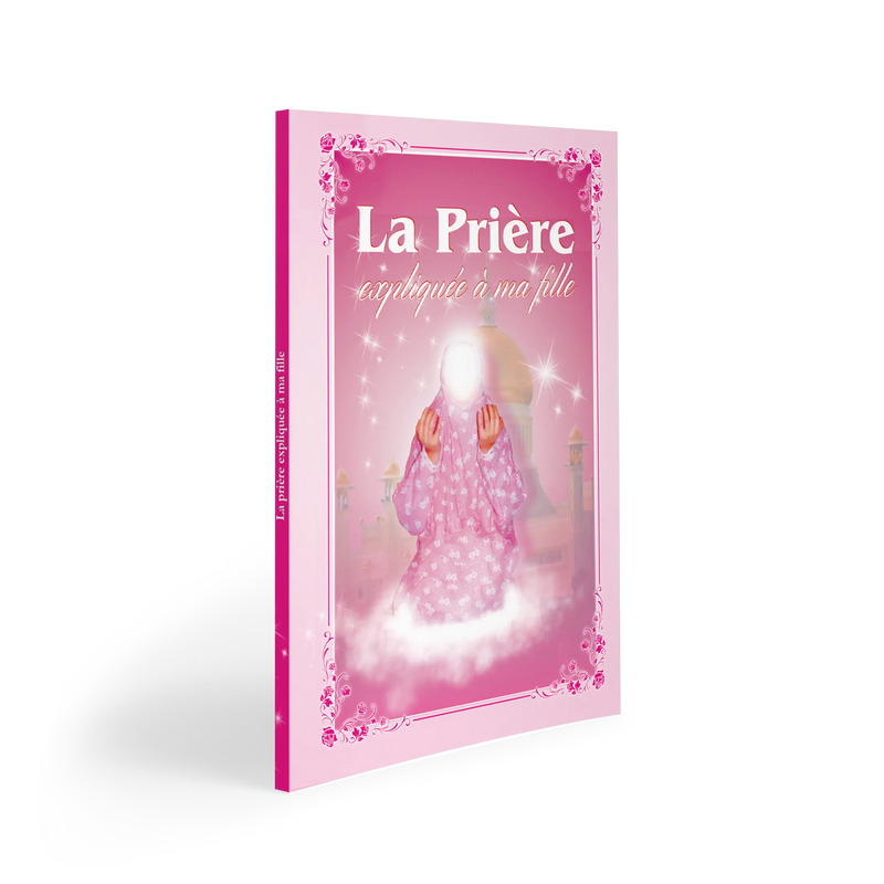 La Prière expliquée à mon enfant pack livres (pour mon Fils et ma Fille) — Guide islamique illustré Famille Musulmane