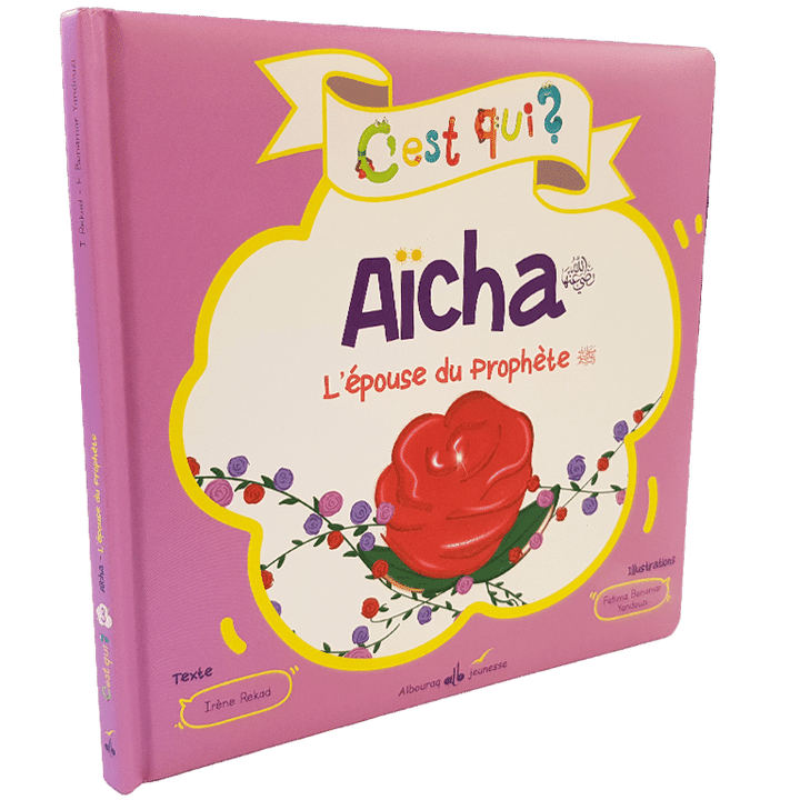 C'est qui Aïcha ? — Histoire islamique pour enfants Famille Musulmane