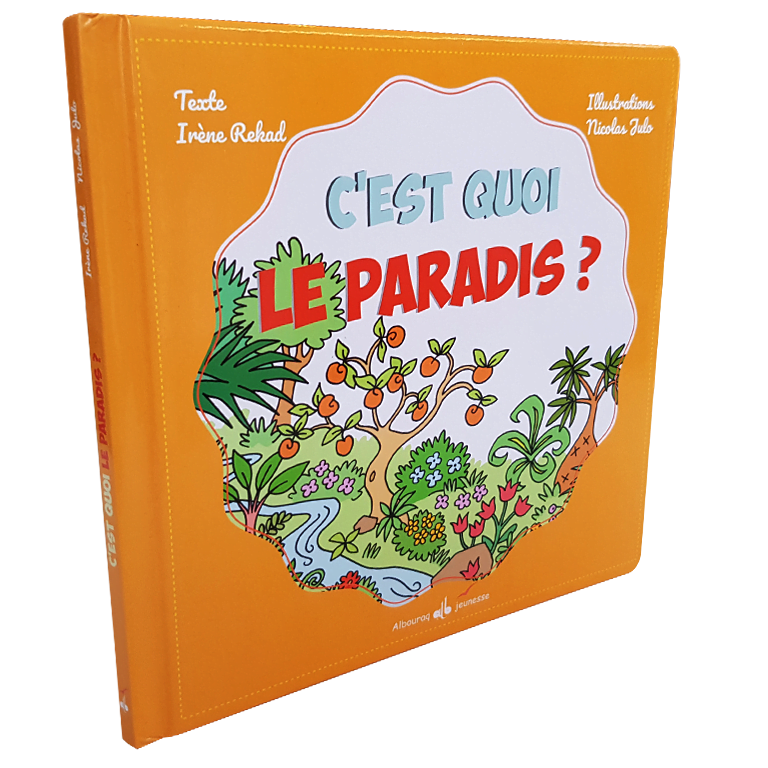 C'est quoi Le Paradis ? — L'Islam expliqué aux enfants Famille Musulmane