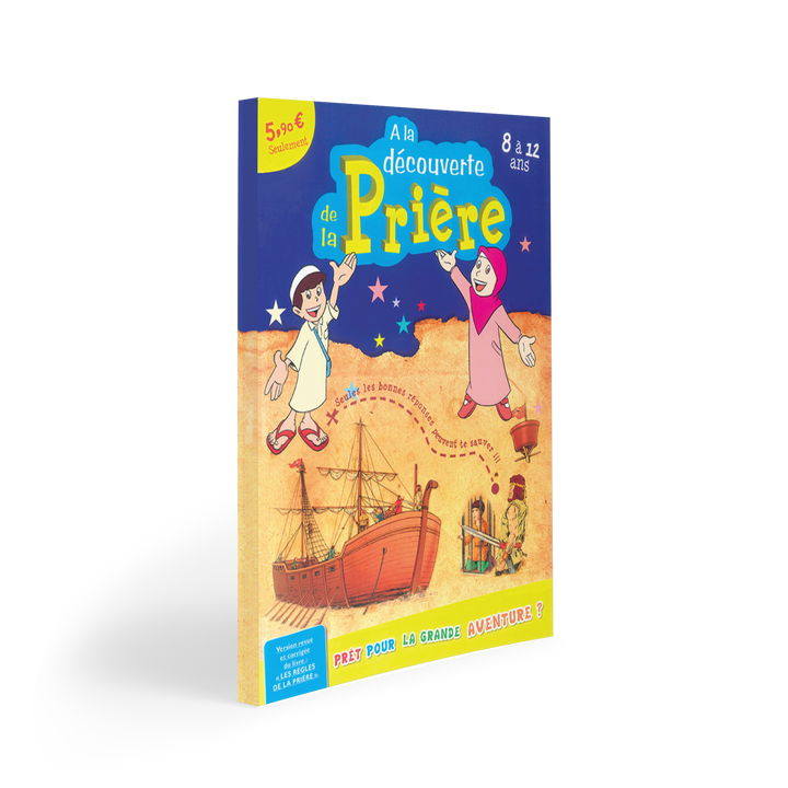 A la découverte de la Prière — Guide islamique illustré Famille Musulmane