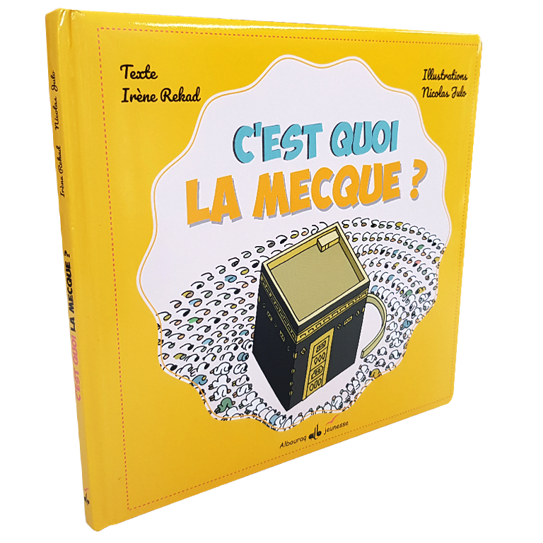 C'est quoi la Mecque ? — L'Islam expliqué aux enfants Famille Musulmane