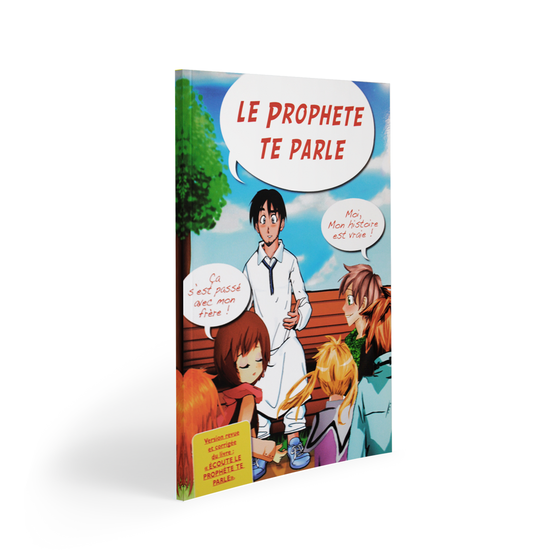 Le Prophète (BS) te parle — Histoire islamique pour enfants Famille Musulmane