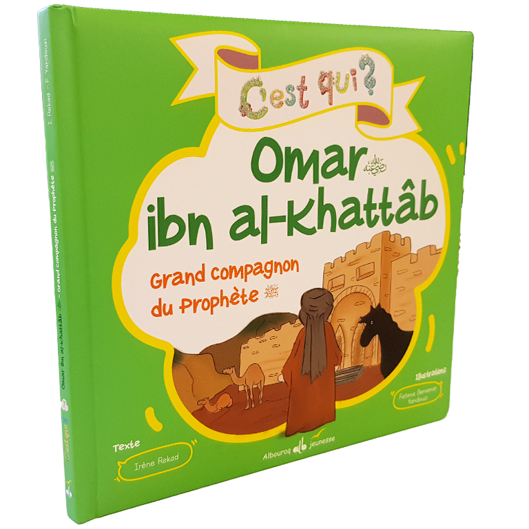 C'est qui Omar ? — Histoire islamique pour enfants Famille Musulmane