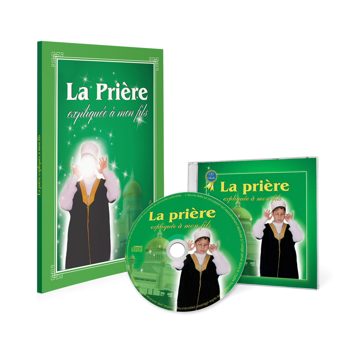 La Prière expliquée à mon fils Pack livre et CD — Guide islamique illustré Famille Musulmane