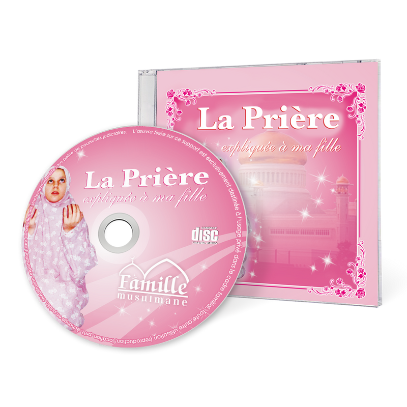 La prière expliquée à mon enfant pack livres et CDs fille et garçon — Guide islamique illustré Famille Musulmane