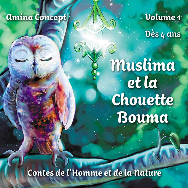 E-book : Muslima et la chouette Bouma — Histoire islamique pour enfants