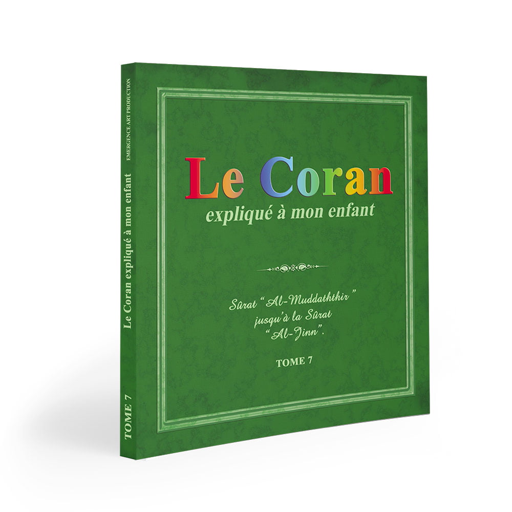 Le Coran expliqué à mon enfant (le pack3) — Apprendre et comprendre le Coran Famille Musulmane