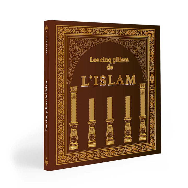 Les 5 Piliers de l'Islam — L'Islam expliqué aux enfants Famille Musulmane