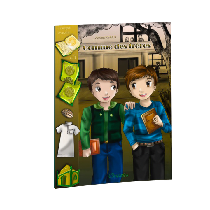 Comme des frères – Série Rappel en poche – Tome 1 — Roman islamique pour adolescents