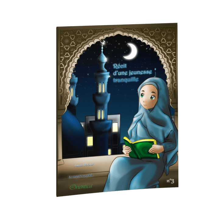 Récit d'une jeunesse tranquille – Série Rappel en poche – Tome 3 — Roman islamique pour adolescents