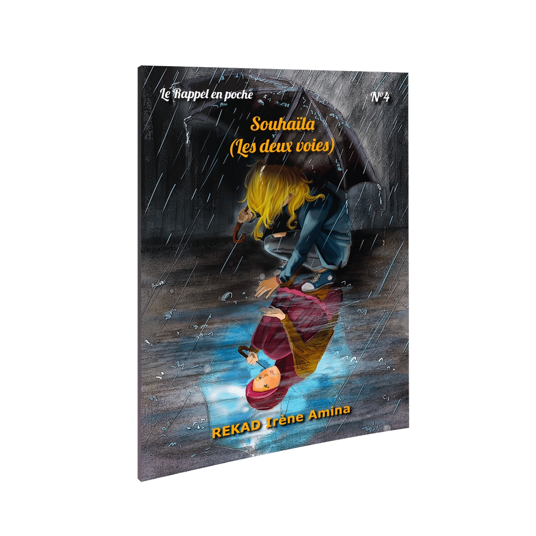 Souhaïla – Série Rappel en poche – Tome 4 — Roman islamique pour adolescents