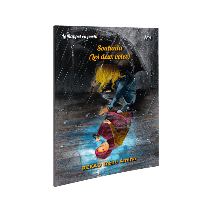 Souhaïla – Série Rappel en poche – Tome 4 — Roman islamique pour adolescents