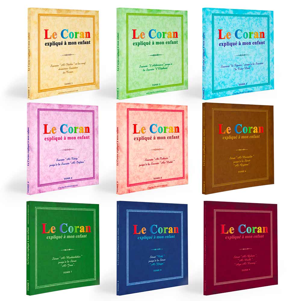 Le Coran expliqué à mon enfant (le pack3) — Apprendre et comprendre le Coran Famille Musulmane